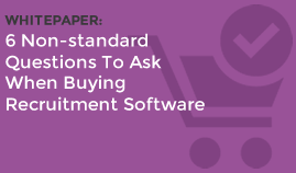 6 Non Standard Questions To Ask When Buying Recruitment Software